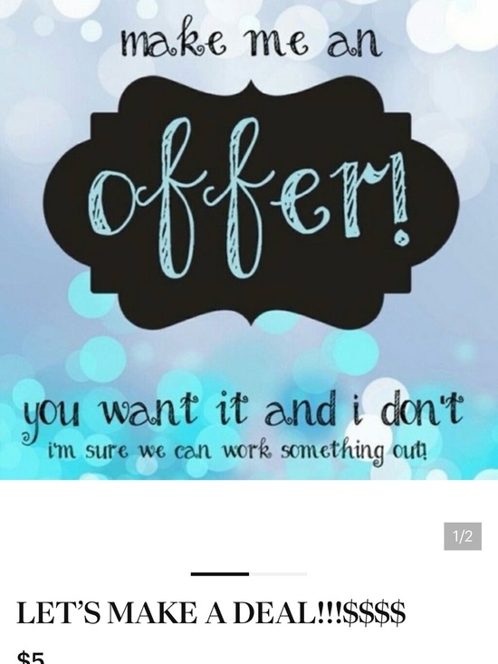 Other - LET’S MAKE A DEAL!!!$$$$